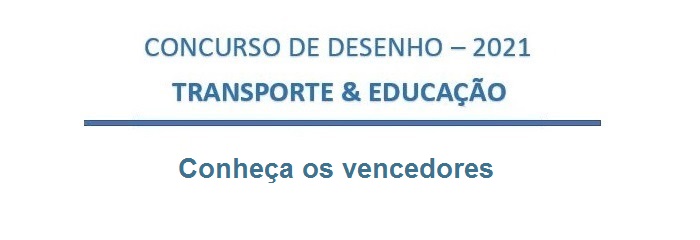 Concurso de Desenho 2021 - Transporte & EducaÃ§Ã£o